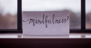 Mindfulness 300x159 - Mindfulness